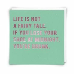 Mooch..... Greetings Card "Life Is Not A Fairytale....." Greetings Cards