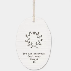 Mooch-andover East Of India Porcelain Oval Message Hanger - "You Are Gorgeous...." East Of India Gifts