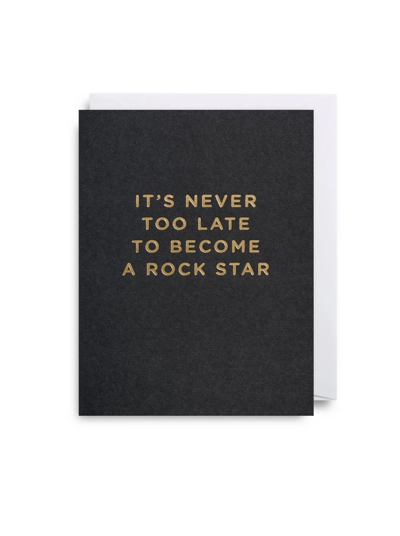 Cheap 💯 Mooch..... Greetings Card - Lagom Mini Card- It's Never Too Late To Become A Rock Star Greetings Cards 🛒 1 Mooch..... Greetings Card - Lagom Mini Card- It's Never Too Late To Become A Rock Star Greetings Cards
