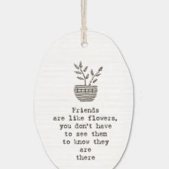 Mooch-andover East Of India Gifts East Of India Porcelain Oval Message Hanger - "Friends Are Like Flowers...."