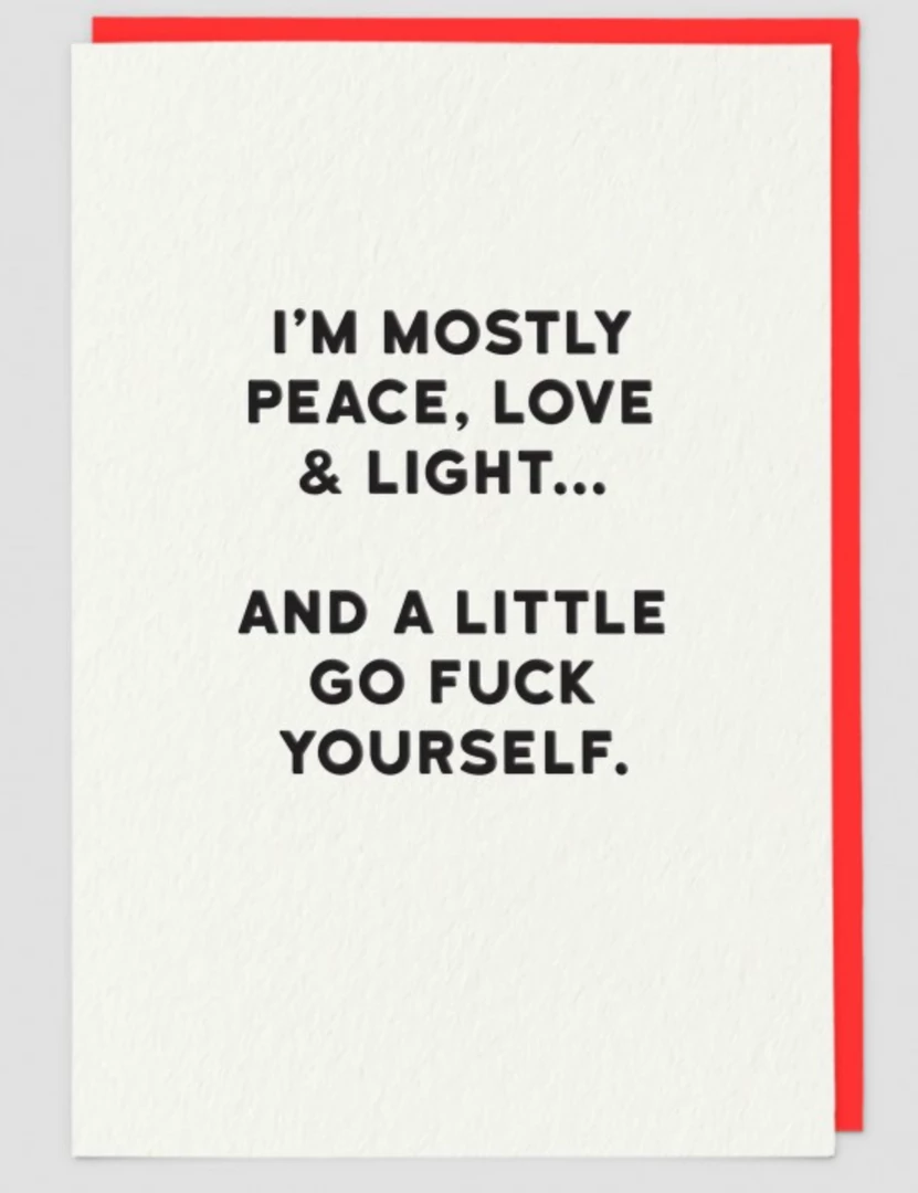 Best Sale 🌟 Mooch..... Greetings Card Holy Flaps ‘I'm Mostly Peace, Love & Light....." Greetings Cards 👏 2 Mooch..... Greetings Card Holy Flaps ‘I'm Mostly Peace, Love & Light....." Greetings Cards