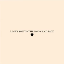 Mooch..... Greetings Card - "I Love You To The Moon And Back" Greetings Cards