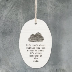 Mooch-andover Baby Gifts East Of India Porcelain Oval Message Hanger - "Life Isn't About Waiting For The Storm To Pass...."