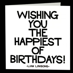 Mooch..... Quotable Greetings Card - Wishing You The Happiest Of Birthdays Greetings Cards