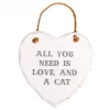 Mooch..... All You Need Is Love And A Cat Heart Sign Home Furnishings And Gifts