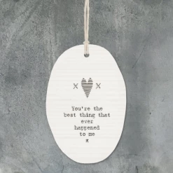Mooch-andover East Of India Porcelain Oval Message Hanger - "You're The Best Thing..."