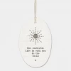 Mooch-andover East Of India Porcelain Oval Message Hanger - "How Wonderful Life Is...." Gifts For Teachers