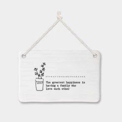 Mooch-andover Home Furnishings And Gifts East Of India Porcelain Hanging Sign - The Greatest Happiness Is Having A Family Who Love Each Other